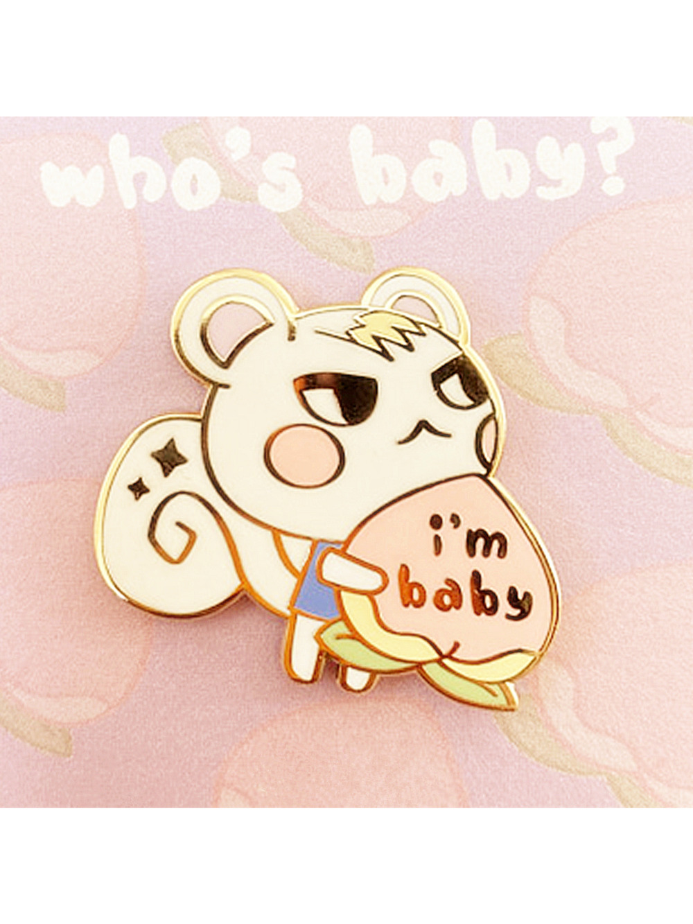 I'm Baby Hard Enamel Pins 268-1